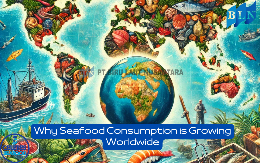 Why Seafood Consumption is Growing Worldwide